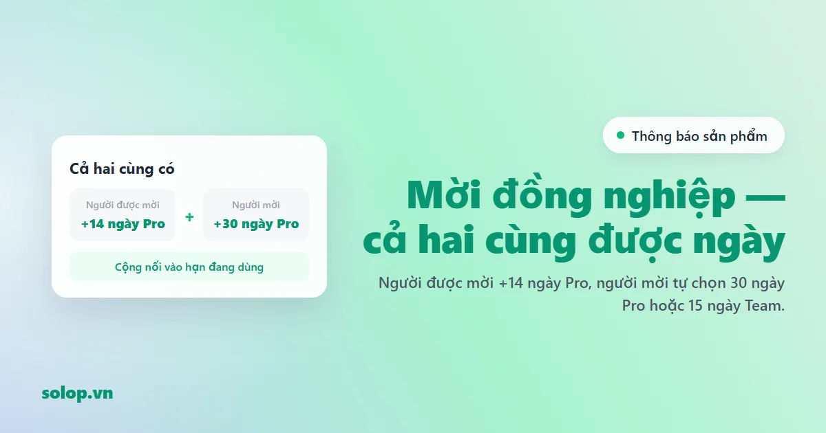 Mời đồng nghiệp dùng Sổ Lớp — cả hai cùng được cộng ngày