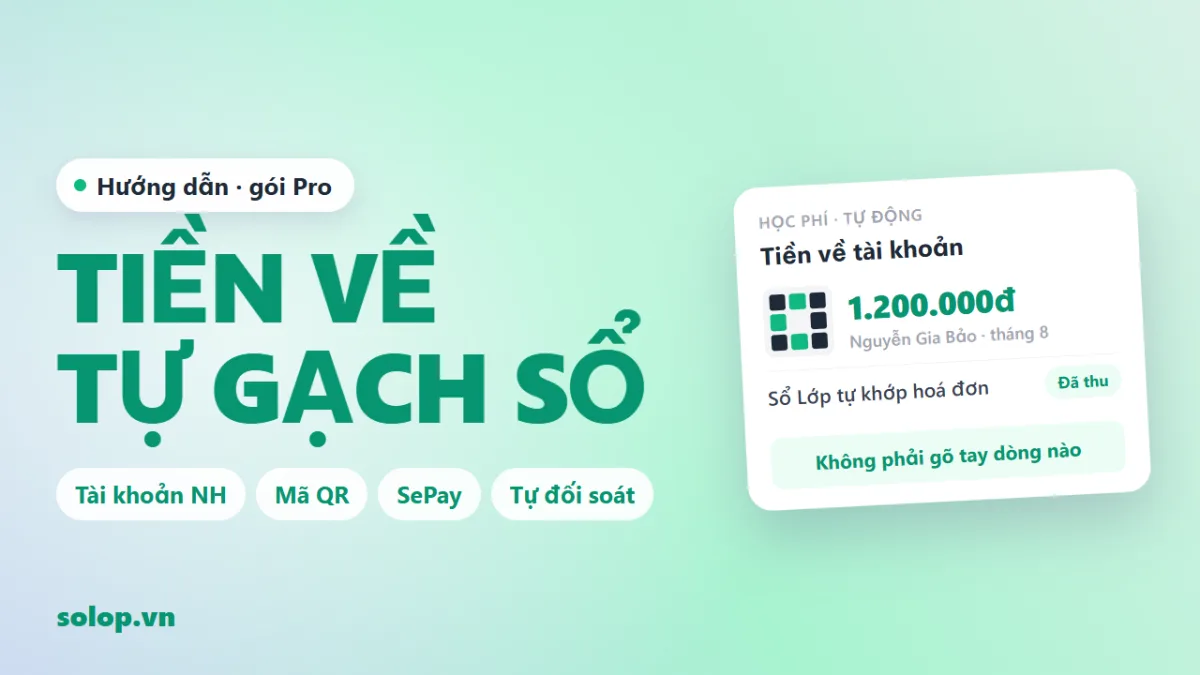 Video hướng dẫn: nối SePay để tiền về là tự đánh dấu đã thu